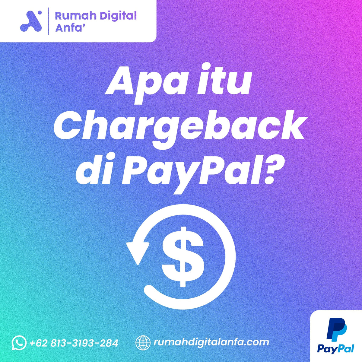 Apa Itu Chargeback di PayPal? Ini Penjelasan Lengkapnya