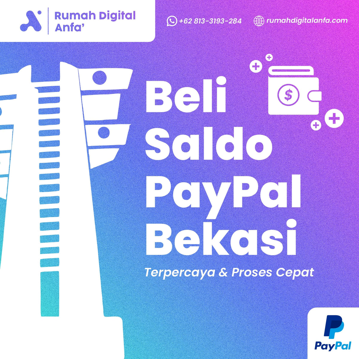 Beli Saldo PayPal Bekasi Terpercaya & Rate Kompetitif