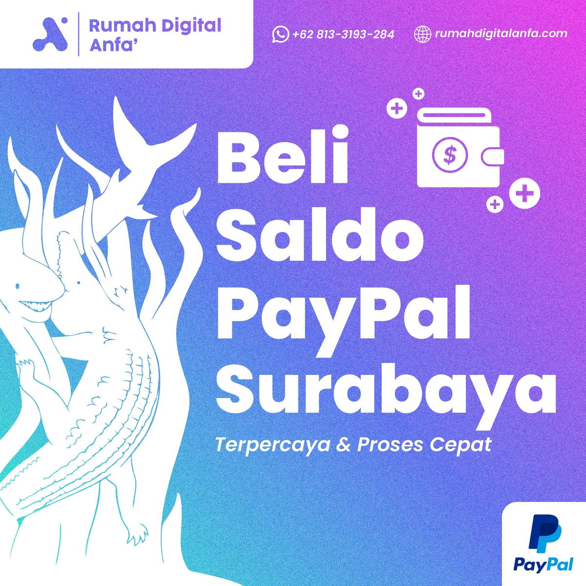 Beli Saldo PayPal Surabaya Terpercaya & Rate Kompetitif