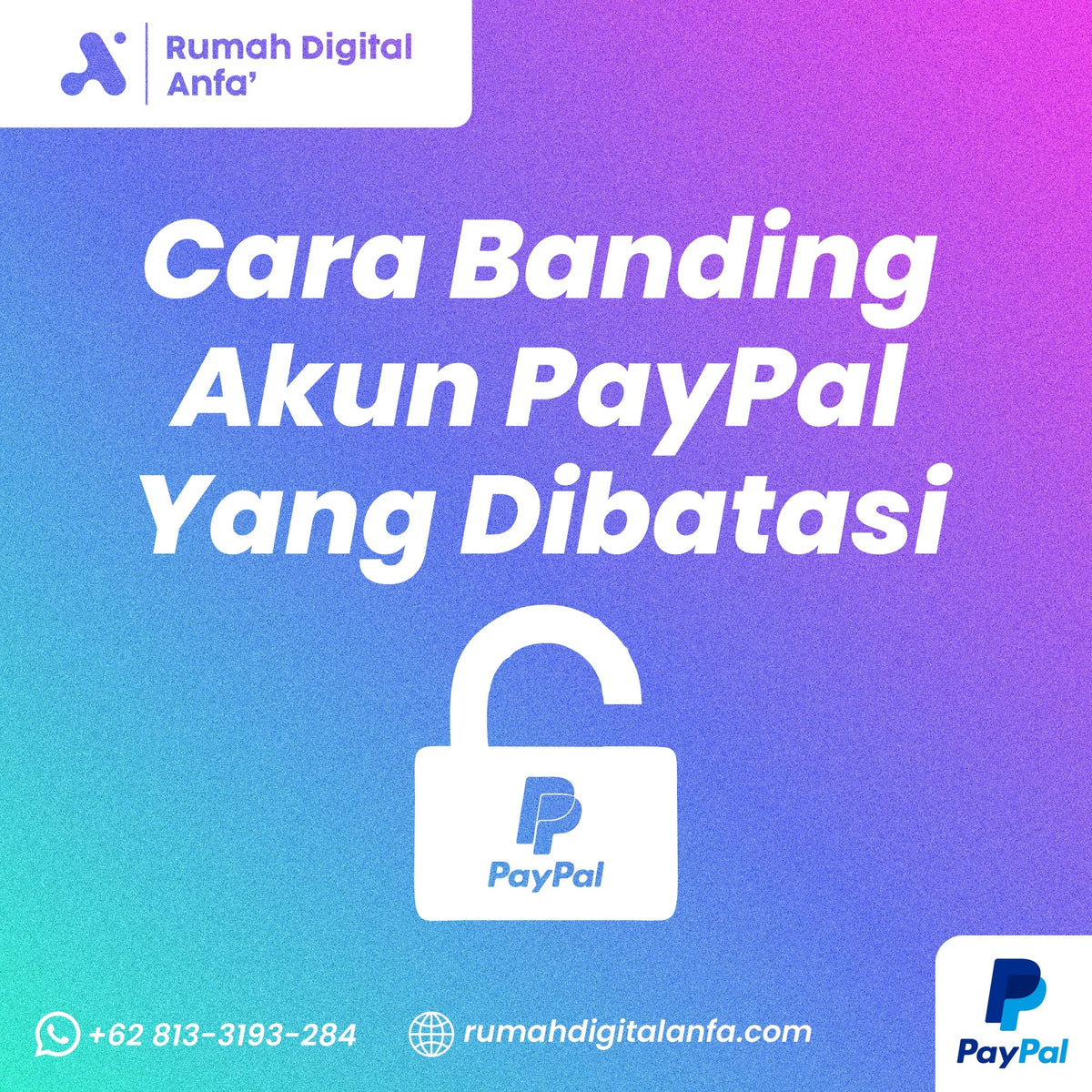 Cara Banding Akun PayPal yang Dibatasi (Limited)