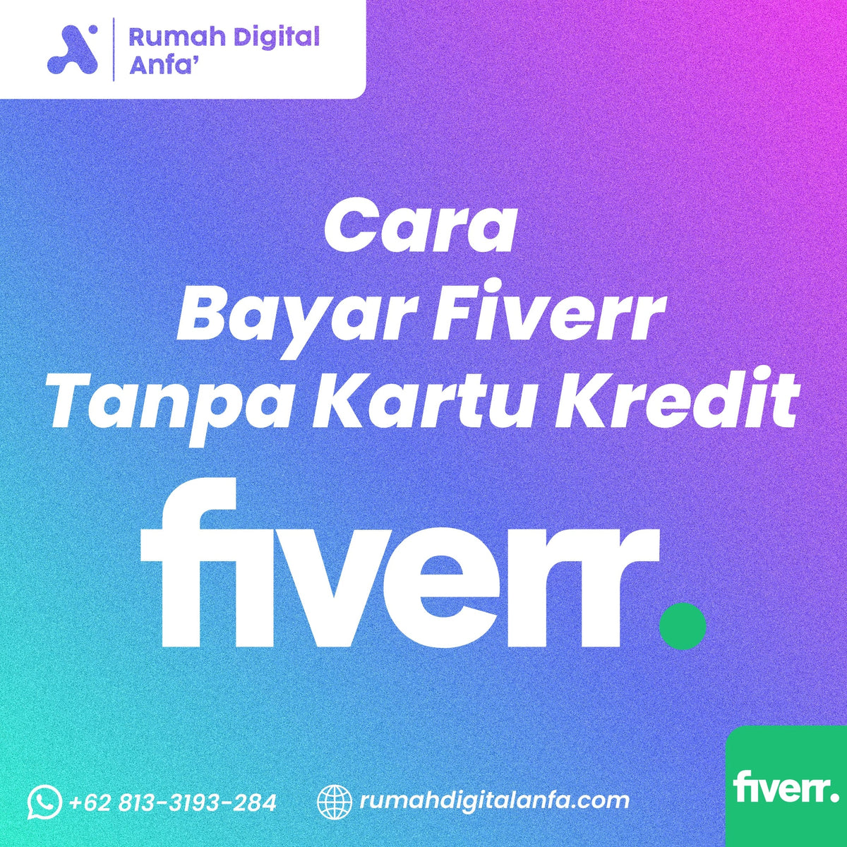 Cara Bayar Fiverr Tanpa Kartu Kredit
