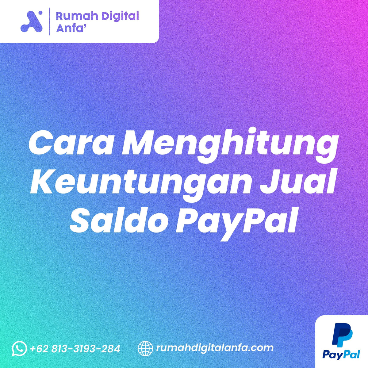 Cara Menghitung Keuntungan Jual Saldo PayPal dengan Benar