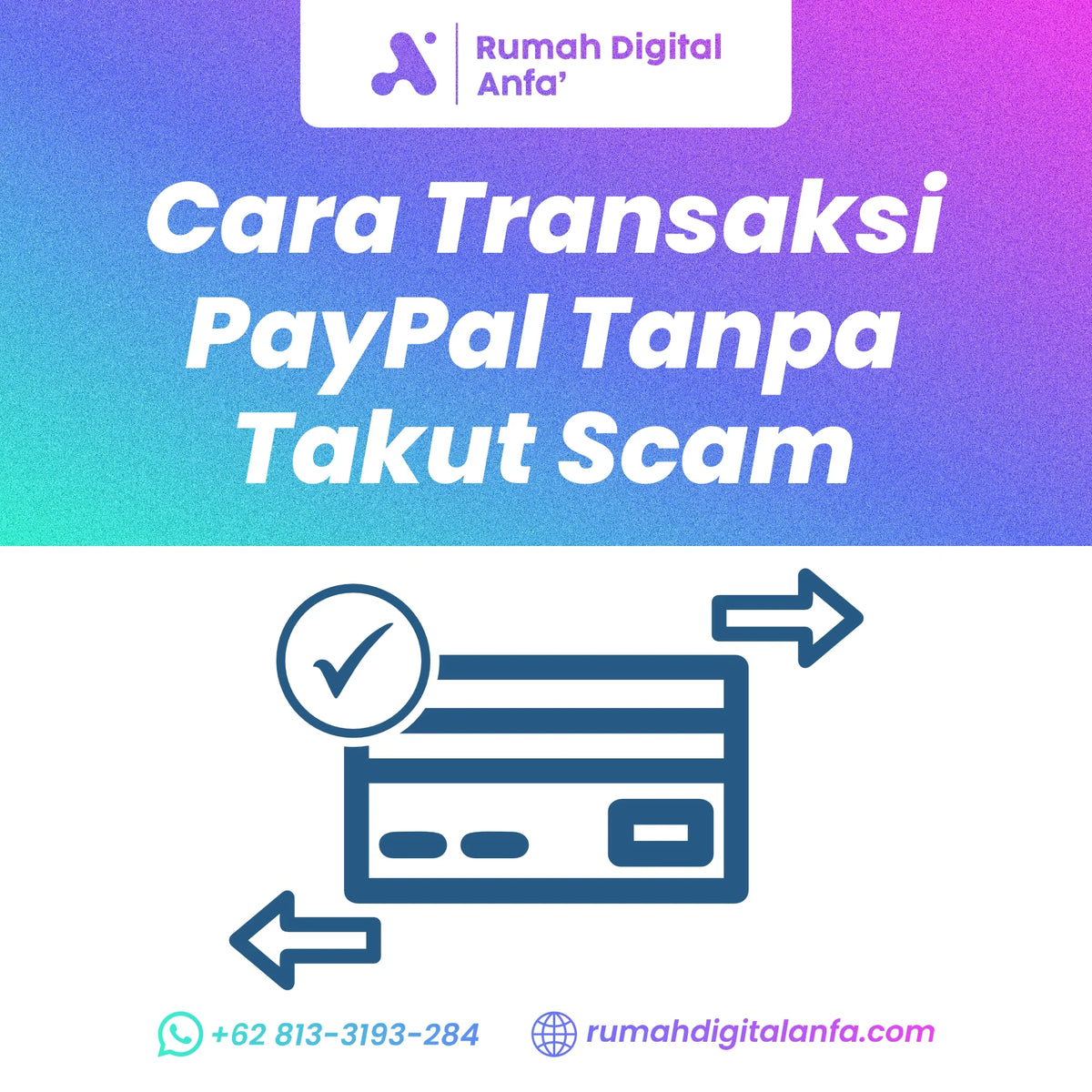 Cara Transaksi PayPal Tanpa Takut Scam untuk Pemula dan Freelancer