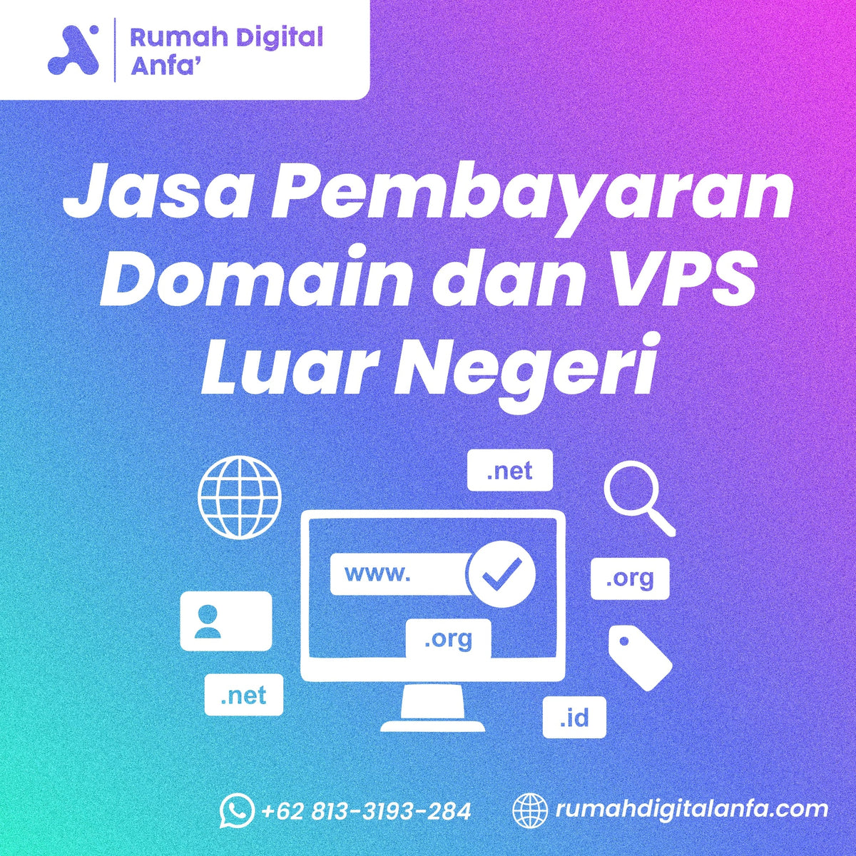 Jasa Pembayaran Domain dan VPS Luar Negeri