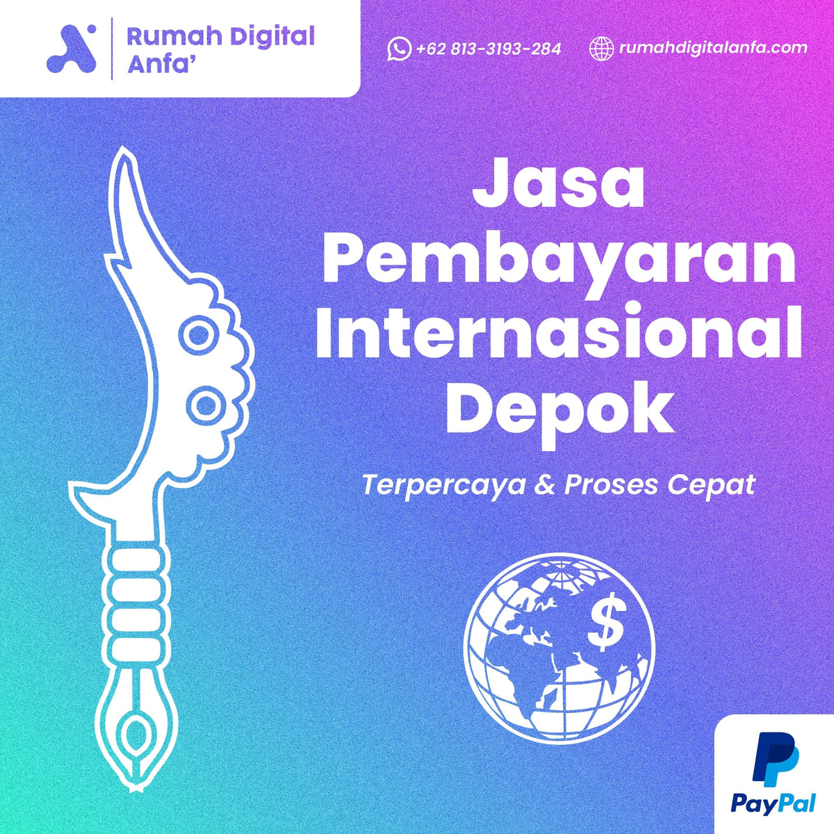 Jasa Pembayaran Internasional Depok Terpercaya & Proses Cepat