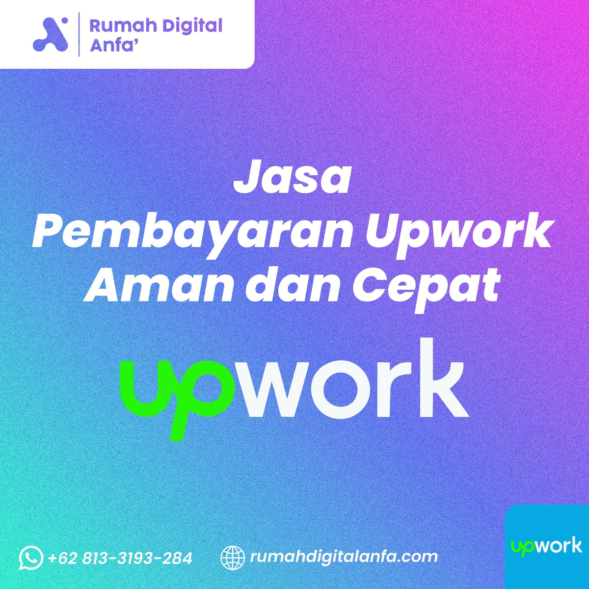 Jasa Pembayaran Upwork Aman dan Cepat