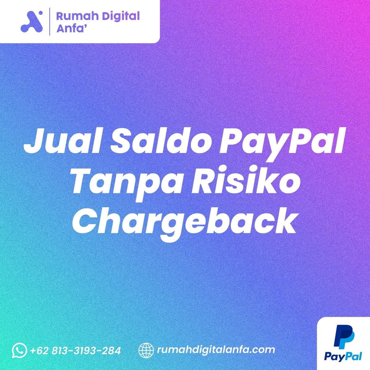 Jual Saldo PayPal Tanpa Risiko Chargeback, Apakah Bisa?
