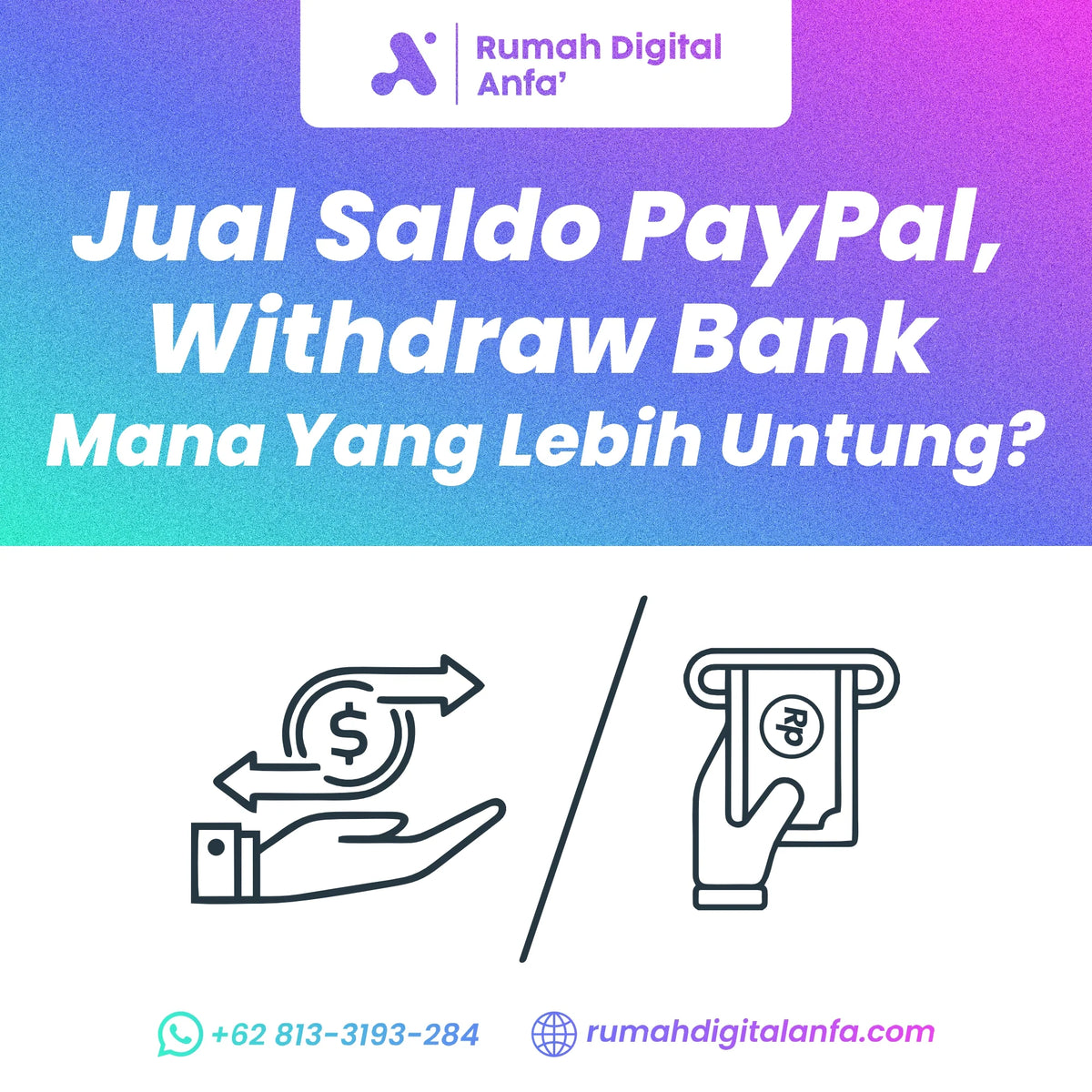Jual Saldo PayPal vs Withdraw Bank: Mana Lebih Untung?