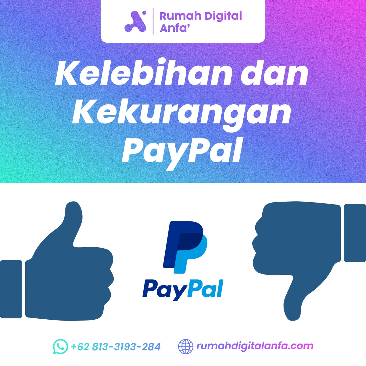 Kelebihan dan Kekurangan PayPal untuk Transaksi Online