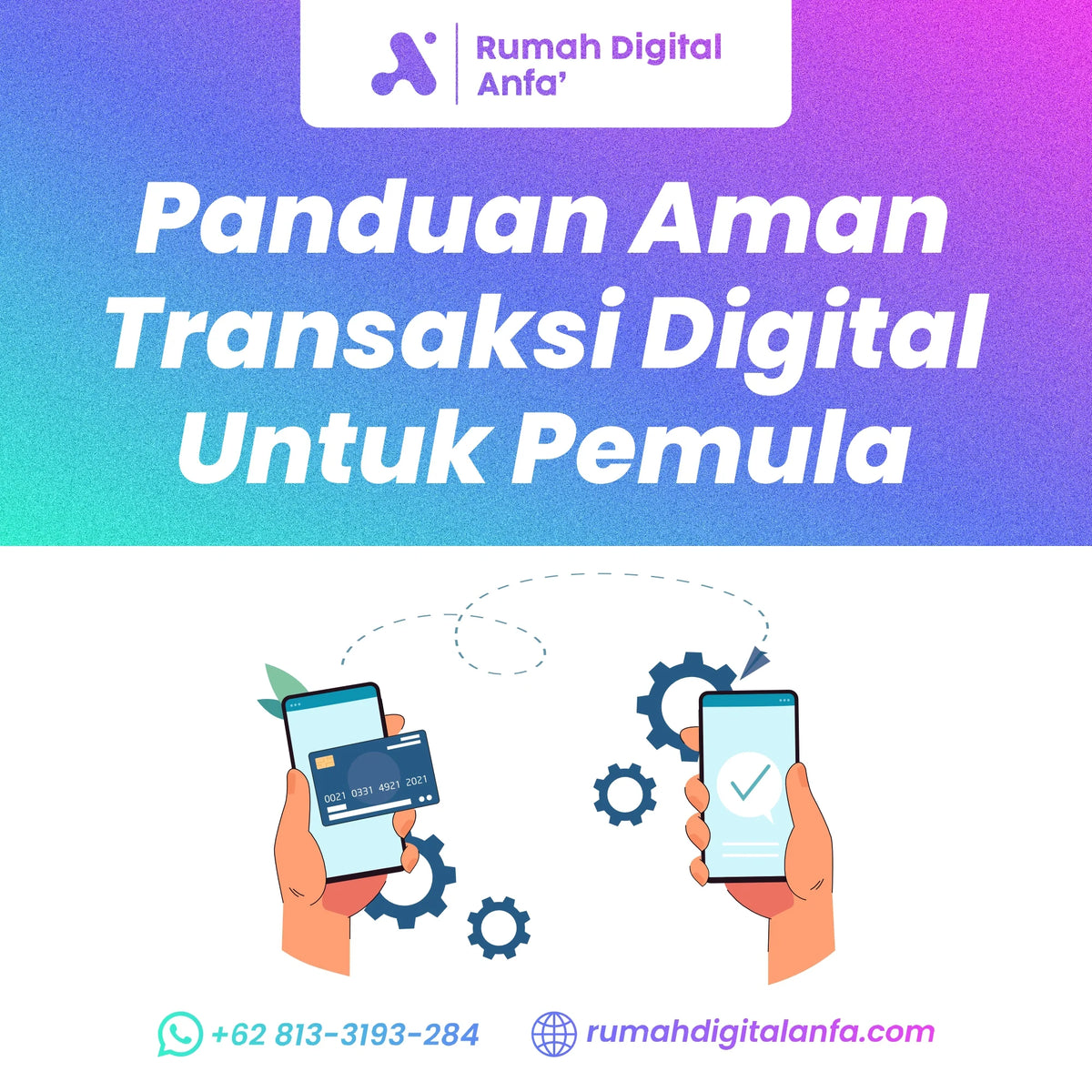 Panduan Aman Transaksi Digital untuk Pemula