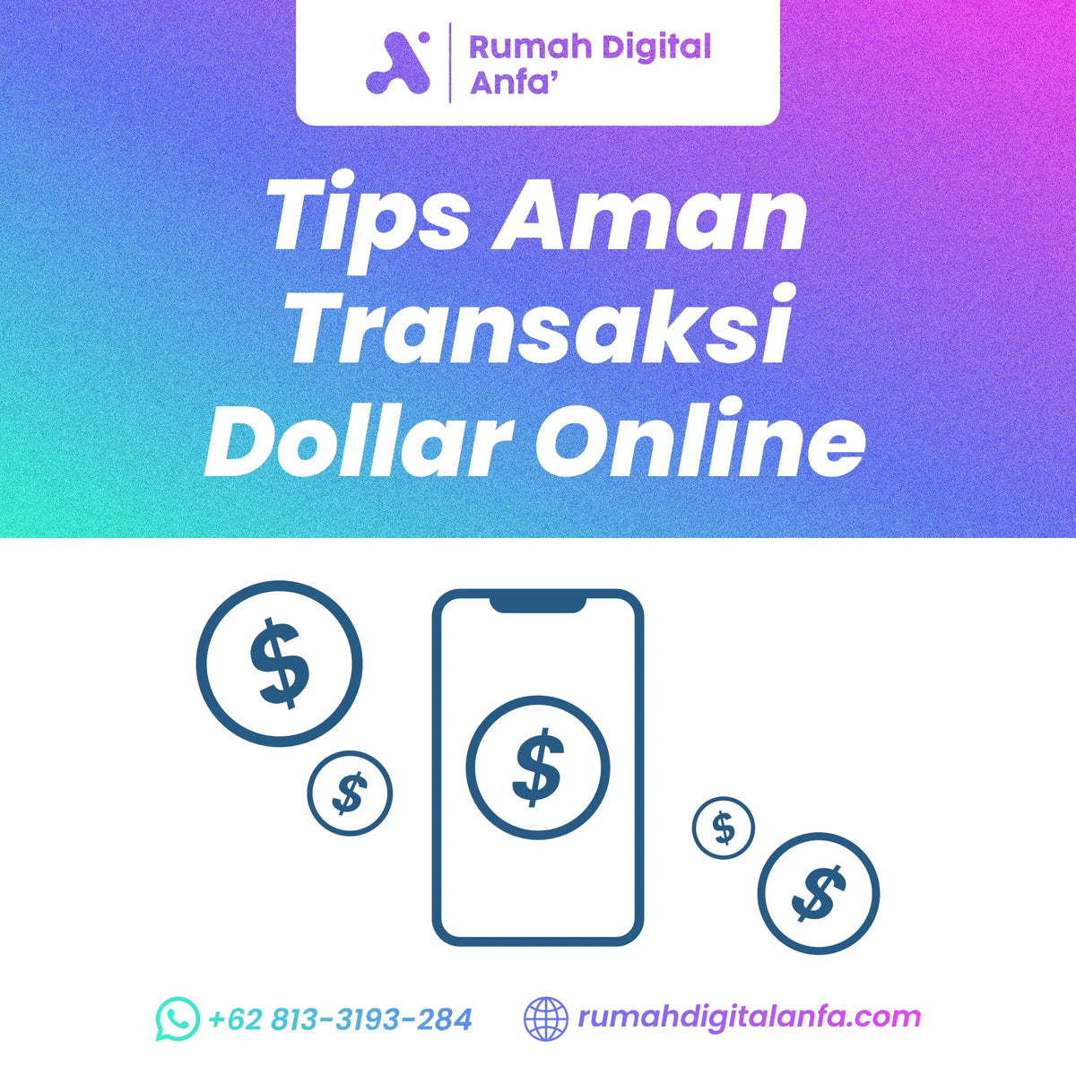 Tips Aman Transaksi Dollar Online untuk Freelancer dan Pebisnis