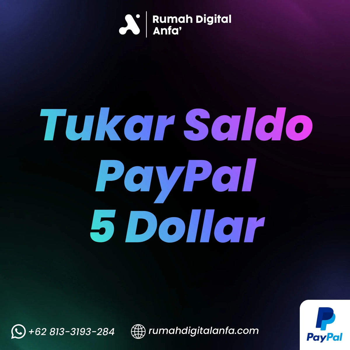 Tukar Saldo PayPal 5 Dollar dengan Mudah dan Aman