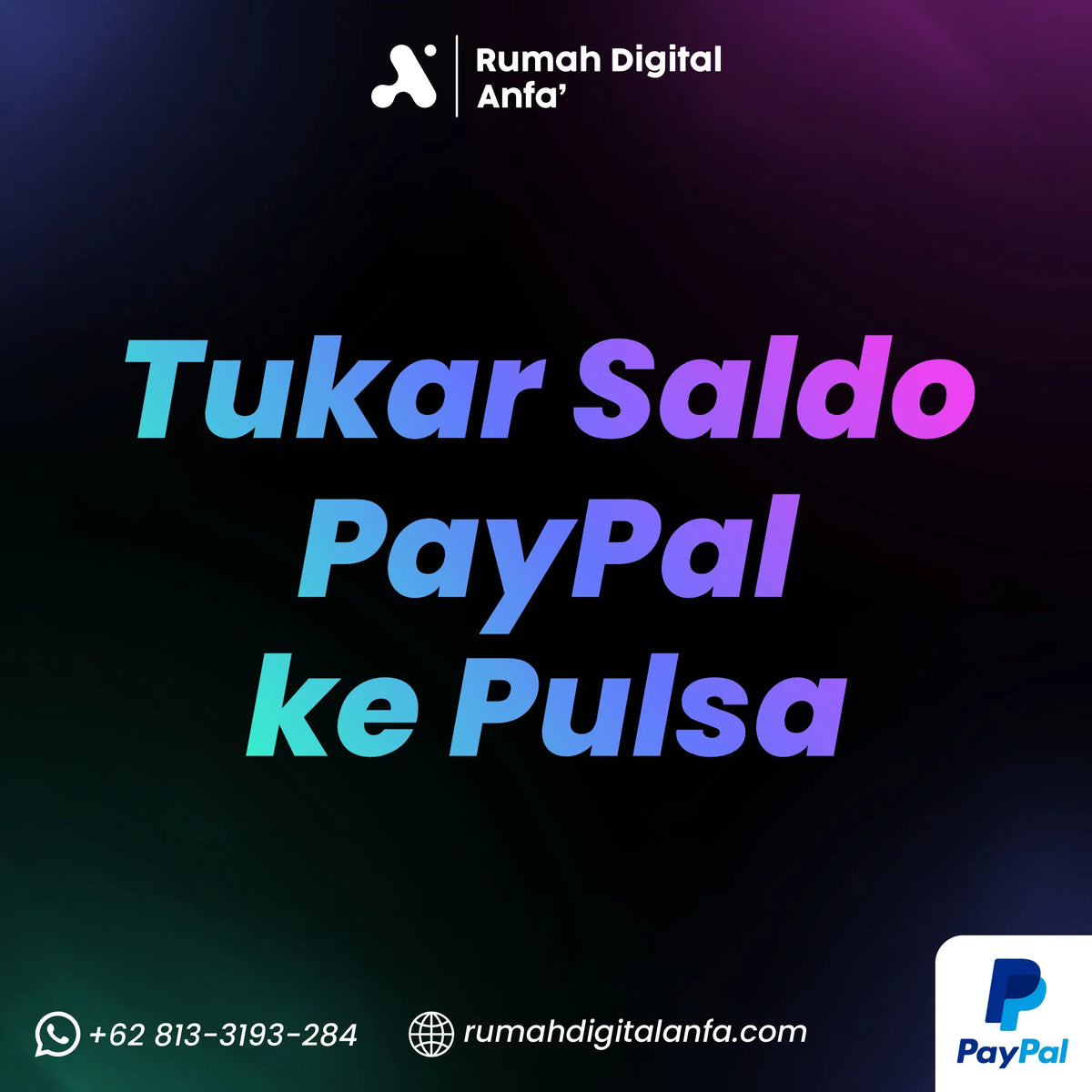 Tukar Saldo PayPal ke Pulsa dengan Mudah dan Aman